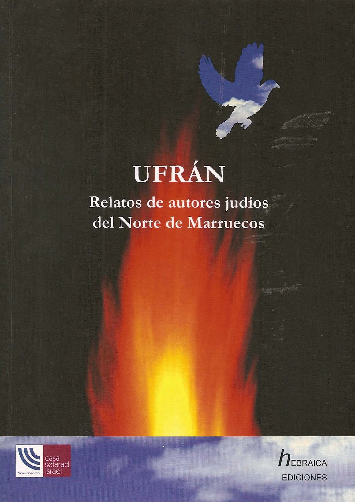 Ufrán. Relatos de autores judíos del Norte de Marruecos