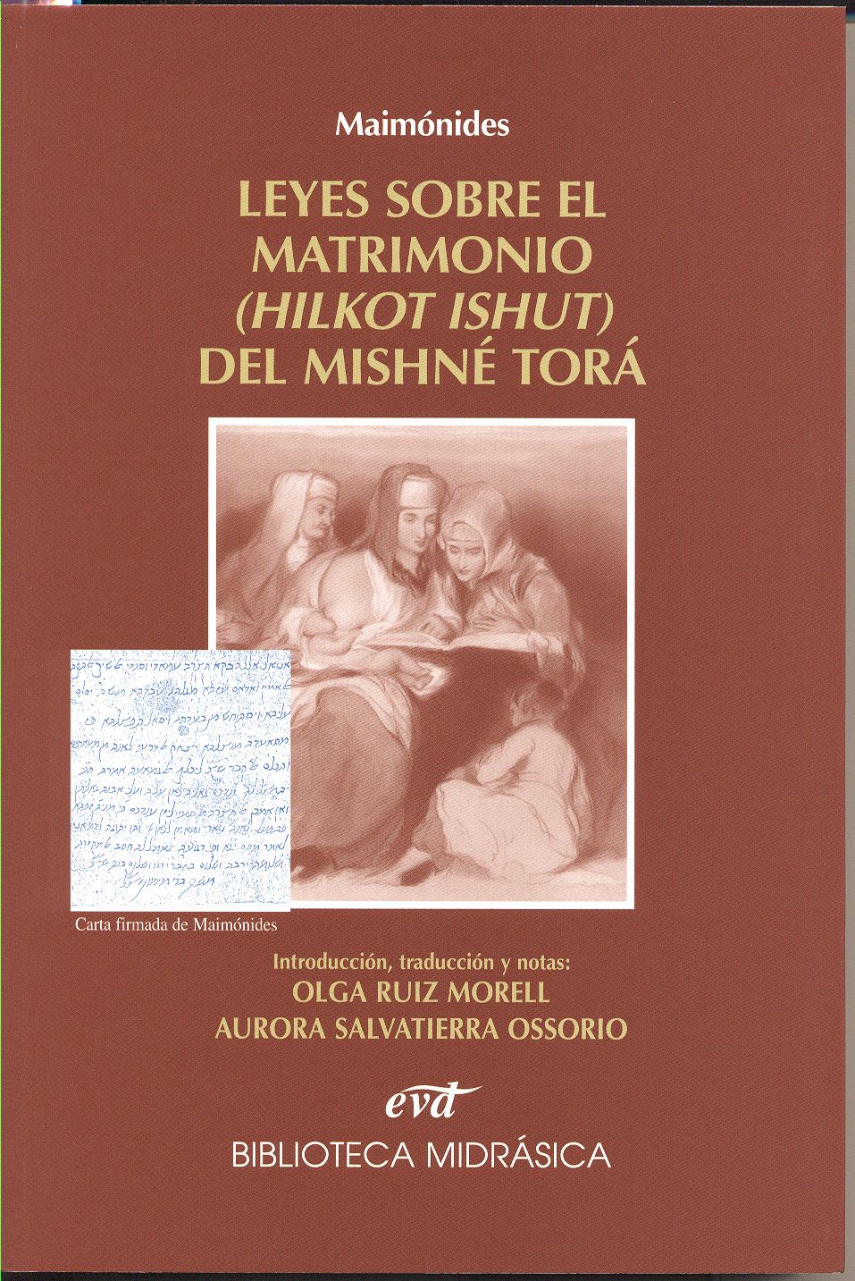 Leyes sobre el matrimonio (Hilkot Ishut) del Mishné Torá.