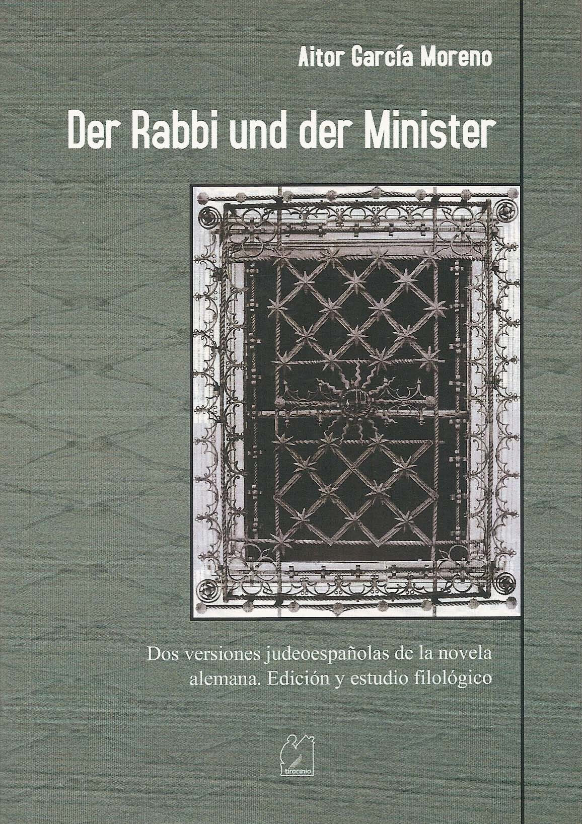 Der Rabbi und der Minister. Dos versiones judeoespañolas de la novela alemana
