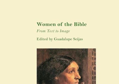 Women of the Bible. From Text to Image