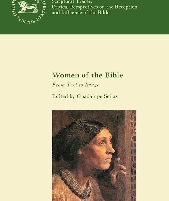 Women of the Bible. From Text to Image